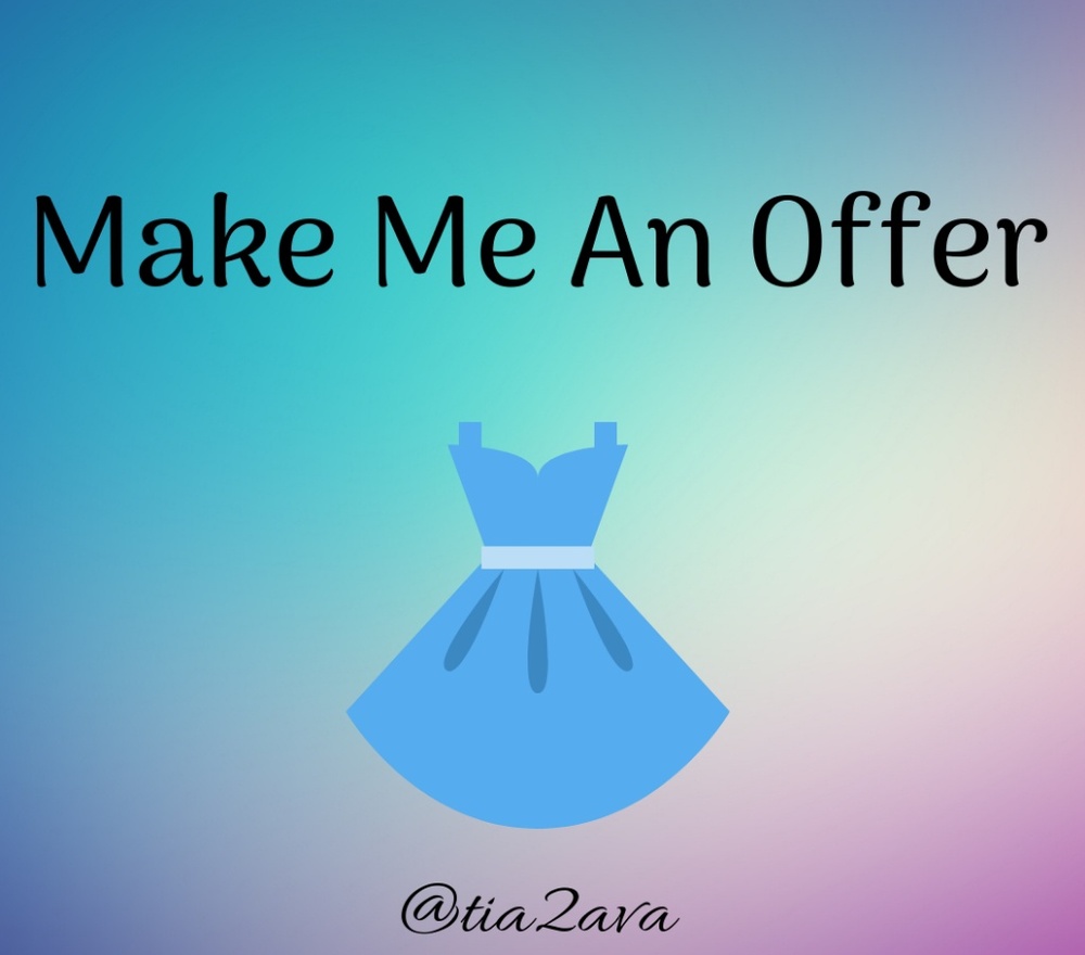 Make me an offer!!